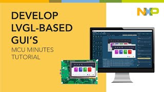 GUI Guider: Develop LVGL-Based Graphic User Interfaces (Tutorial)