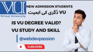 Virtual University degree importance | is vu degree valid? | vu degree study and skill