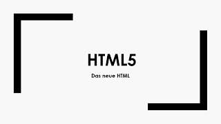 HTML5 einfach und kurz erklärt