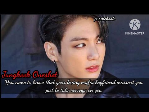 You came to know that your loving mafia boyfriend married you to take revenge....../Jungkook Oneshot