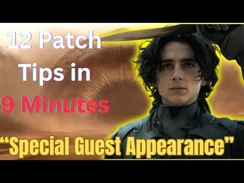 Dune Awakening - 12 Patch Tips in 10 Minutes and Surprise Guest