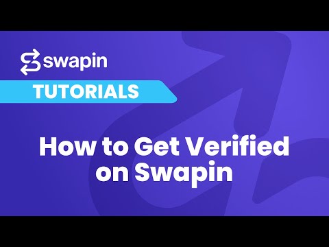 How to Get Verified on Swapin (Step-by-step KYC guide)