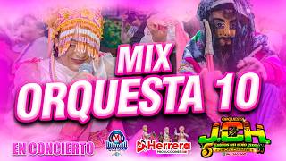 MIX ORQUESTA 10 - JCH 2026 - EN CONCIERTO