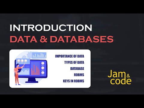 INTRODUCTION TO DATA AND DATABASES | Jam&Code | CBSE Computer Science Preparation