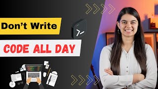 Don't Write Code All Day |Hindi| Coding Tricks