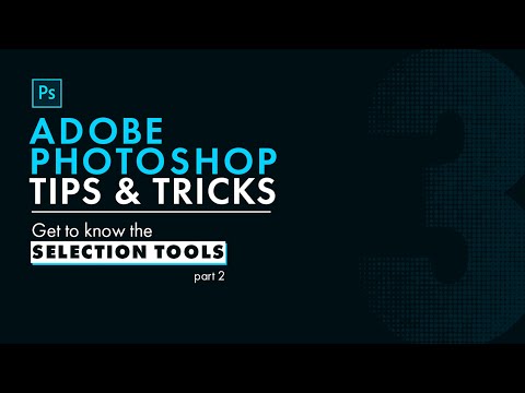 Making selections in Photoshop pt 2 (series: 3/13)