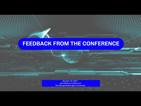 Feedback from the Conference