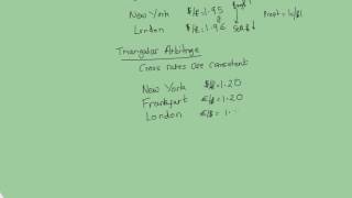 Econ 340 Course Video 28 Arbitrage and Triangular Arbitrage