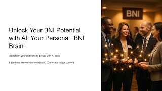 🎯 AI + BNI Networking Mastery | How to Use AI to Grow Your Chapter and Your Business