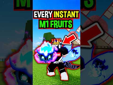 EVERY INSTANT M1 FRUITS in Roblox Blox Fruits..