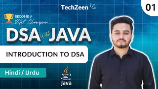 DSA Tutorial #01: What is DSA? Why Learn DSA? Complete Beginner Guide (Hindi/Urdu) | 2025