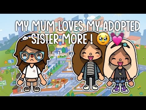 My Mum Loves My Adopted Sister More Than Me ! 😥😱 | Toca Boca Roleplay