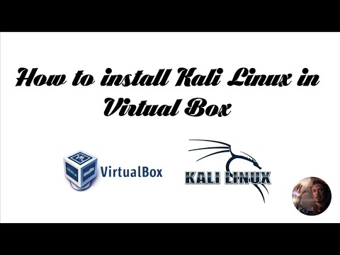 How to install Kali Linux in VirtualBox