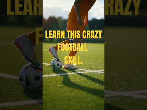 LEARN THIS CRAZY FOOTBALL SKILL. #soccer #skills #share #premierleague #ucl #laliga #shorts #Viral.