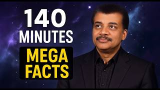 2 Hours of MEGA Astronomy Facts (with Neil deGrasse Tyson)