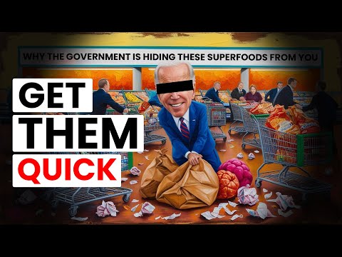 Why the Government is Hiding These Superfoods from You? [MUST WATCH!]