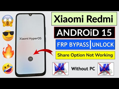 Xiaomi Redmi Android 15 HyperOs 2.0 Frp Bypass Without PC | Redmi 13c/14c/15c Google Account Bypass