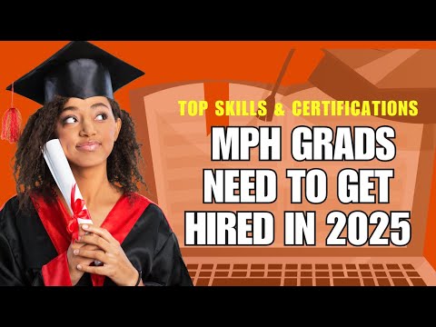 Top Skills & Certifications MPH Grads Need to Get Hired in 2025