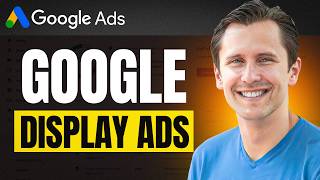 Google Ads Display Ads Tutorial 2025 (Step-by-Step Beginner’s Guide)