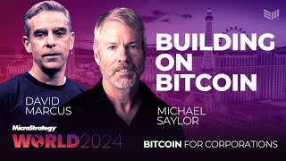 Michael Saylor & David Marcus: The Future of The Lightning Network | Bitcoin for Corporations
