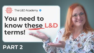 L&D Buzzwords:eLearning, Gamification, Instructional Design, Kirkpatrick, Learning Experience Design