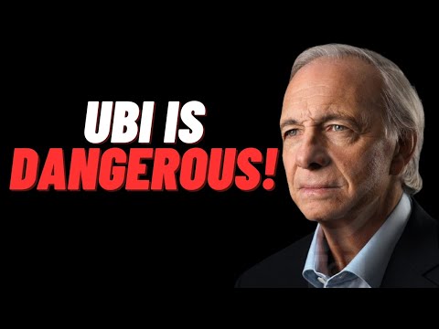 Ray Dalio's Dire Warning: The Hidden Dangers of UBI Exposed!
