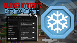 🎅 [NEW🎄] Best Murder Mystery 2 Christmas Autofarm & Auto End Round Script | Auto Gift🎁 | Keyless ⛄