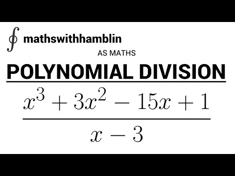 AS Maths - POLYNOMIAL DIVISION - mathswithhamblin