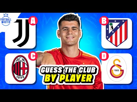 GUESS THE CLUB BY FOOTBALL PLAYER | FOOTBALL QUIZ SEASON 2024/25