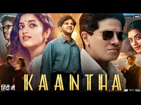 Kaantha Full Movies 2025 Dulquer Salman, Bhagyashree, Rana Daggubati Released New Blockbuster Movie 