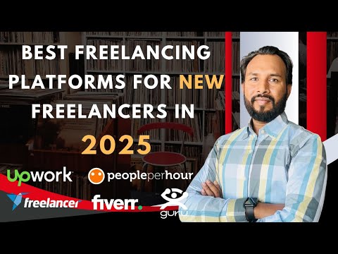 Best Freelancing Platforms for New Freelancers in 2025 | Top Freelancing Websites 2025