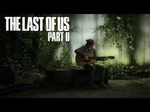 Last of Us Part 2 Gameplay Walkthrough - Ellie sings "Take On Me" (PS4 Pro)