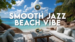 SMOOTH JAZZ  BEACH VIBE 04