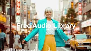 Sapphire Summer (Remix) by icon0.com - Free Audio Library - Japanese City Pop Music