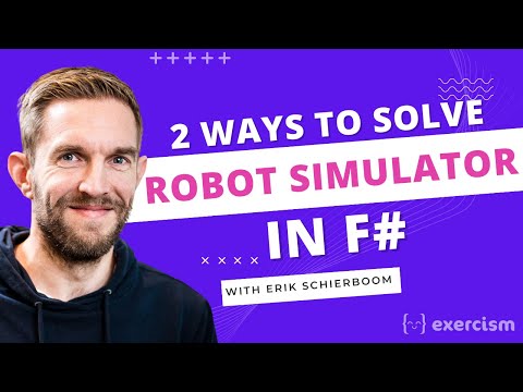 2 Ways to Conquer Robot Simulator in F#