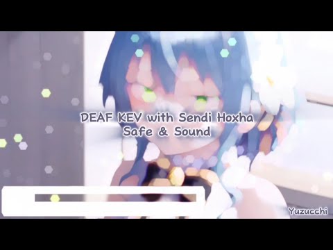 Nightcore - Safe & Sound (DEAF KEV with Sendi Hoxha)