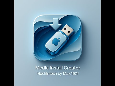 Create macOs Media Installer by Max.1974 Hackintosh