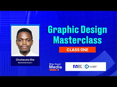 Graphic Design Class 1 || Chukwuma Eke || Impact Media School