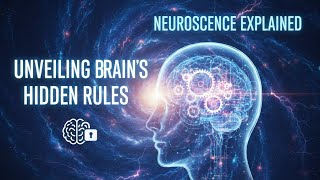 Unveiling Your Brain's Hidden Rules | Neuroscience Explained