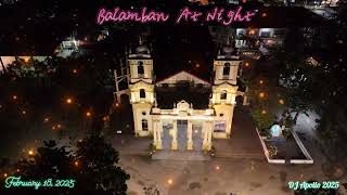 Balamban At Night 2-18-25 By: DJ Apollo