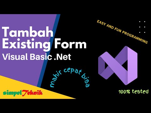Cepat Mahir Visual Basic- Cara Tambah Form dengan Existing Form