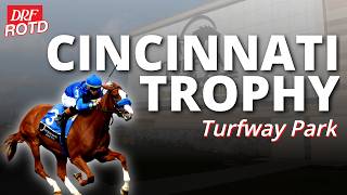 Cincinnati Trophy Stakes @ Turfway Park | DRF Friday ROTD