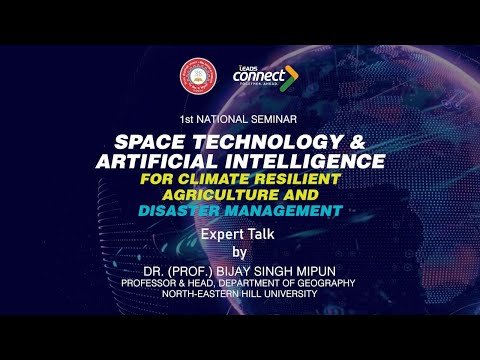 Leads Connect - Expert Talk by Dr. (Prof.) Bijay Singh Mipun | Land degradation assessment of India