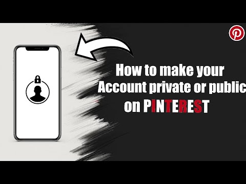 How to make your account Private/Public on Pinterest (2024)