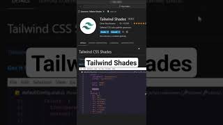 Must have VS code extensions part 12 Tailwind css edition #trending #coding
