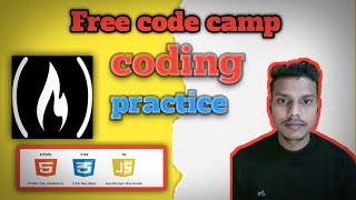 Coding practice🔥 || Free code camp || for beginners  coding practice || HTML AND CSS JavaScript