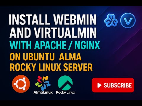 How to Install Webmin and Virtualmin with Apache / Nginx on Ubuntu 22.04 Alma Rocky Linux Server