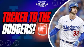 🚨 KYLE TUCKER TO THE LOS ANGELES DODGERS! - Emergency Podcast | Fantasy Baseball Advice