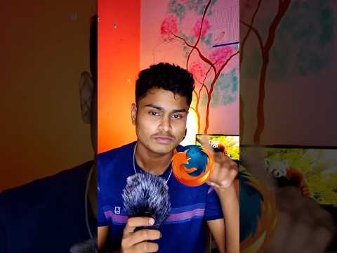 Mozilla Firefox 🌍 #viralshort #internet