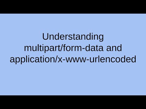Understanding multipart/form-data and application/x-www-urlencoded content-type data transfers